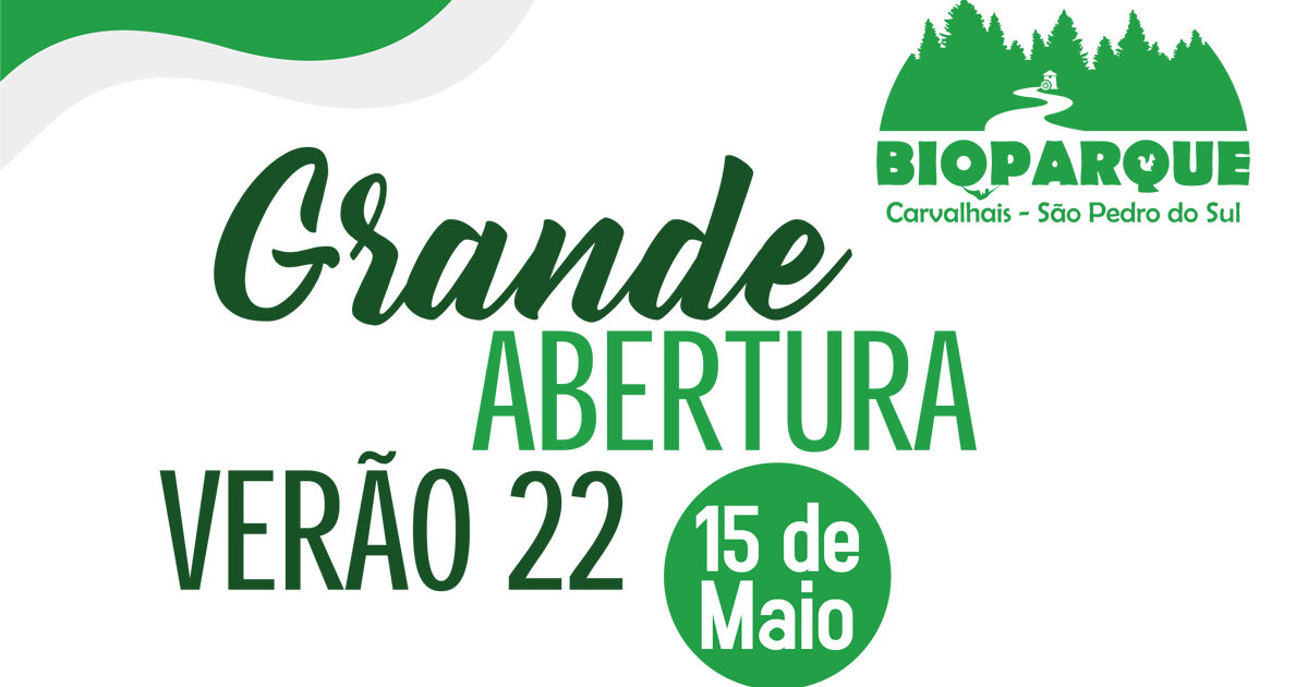 You are currently viewing Bioparque – Grande Abertura VERÃO 22 – 15 maio